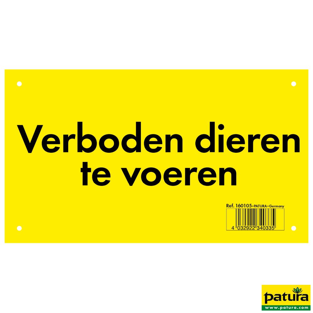 PATURA Warnschild, Tiere füttern verboten
