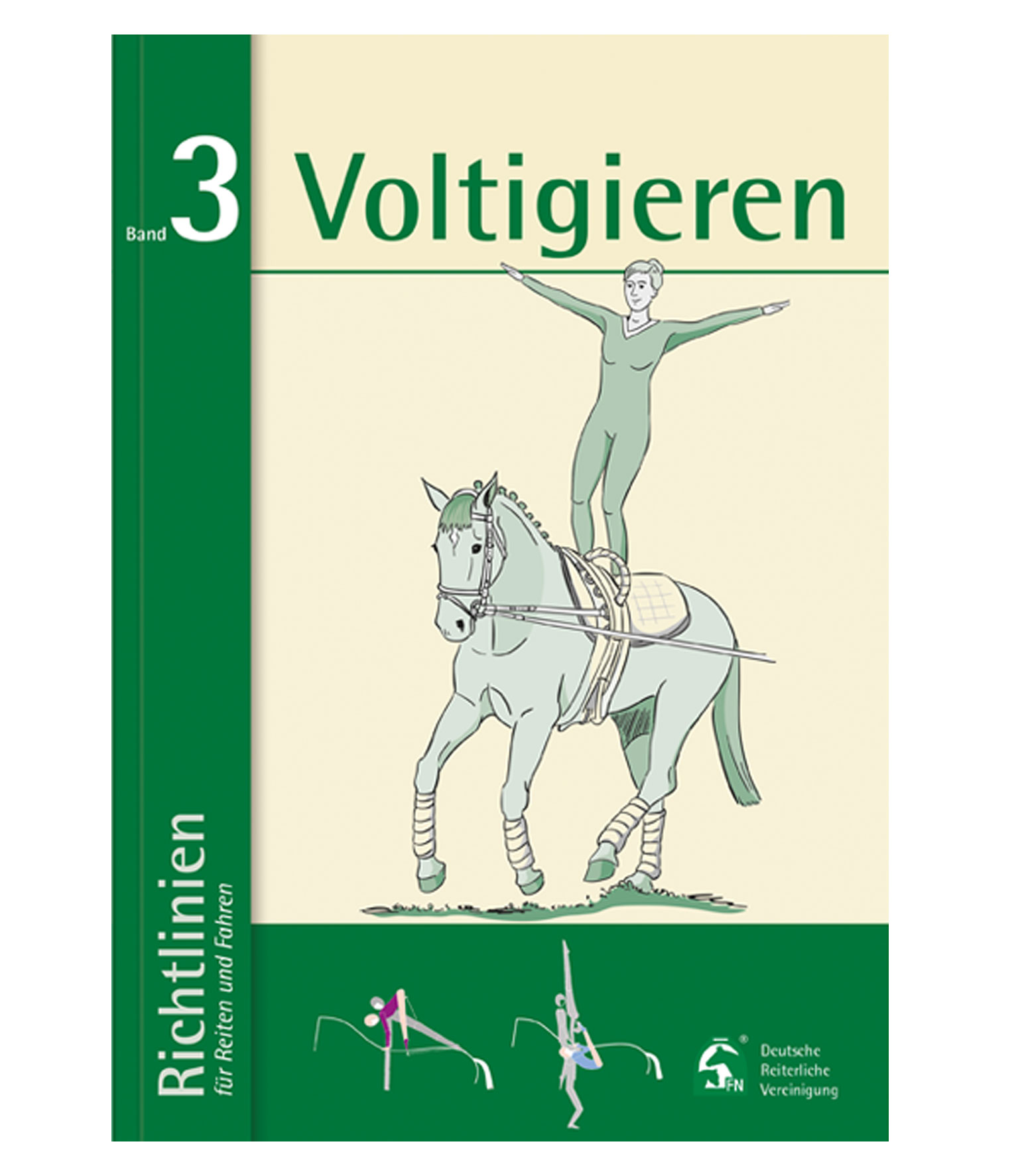WALDHAUSEN Richtlinien Band 3: Voltigieren