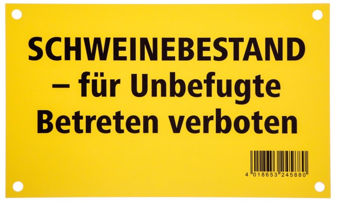 AKO Warnschild - Schweinebestand - für Unbefugte Betreten verboten
